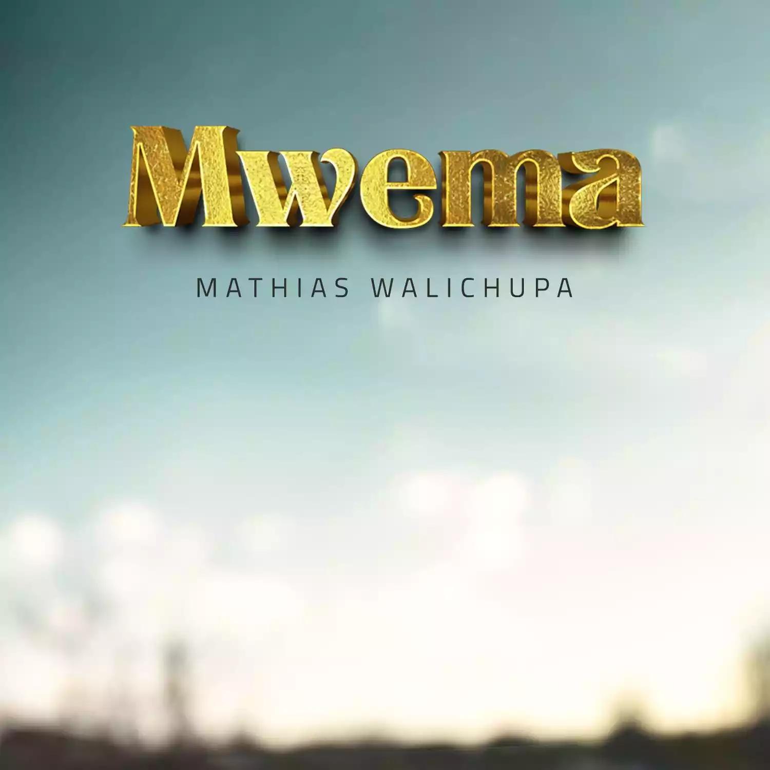Mathias Walichupa - Mwema Mp3 Download